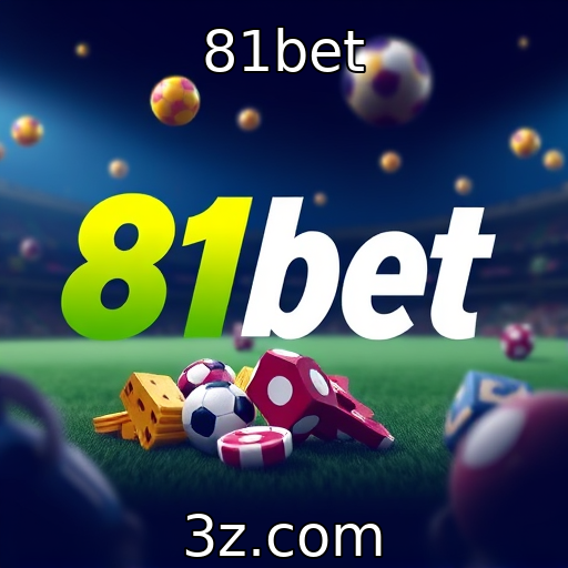 81bet - Experiência do usuário como diferencial nos jogos online